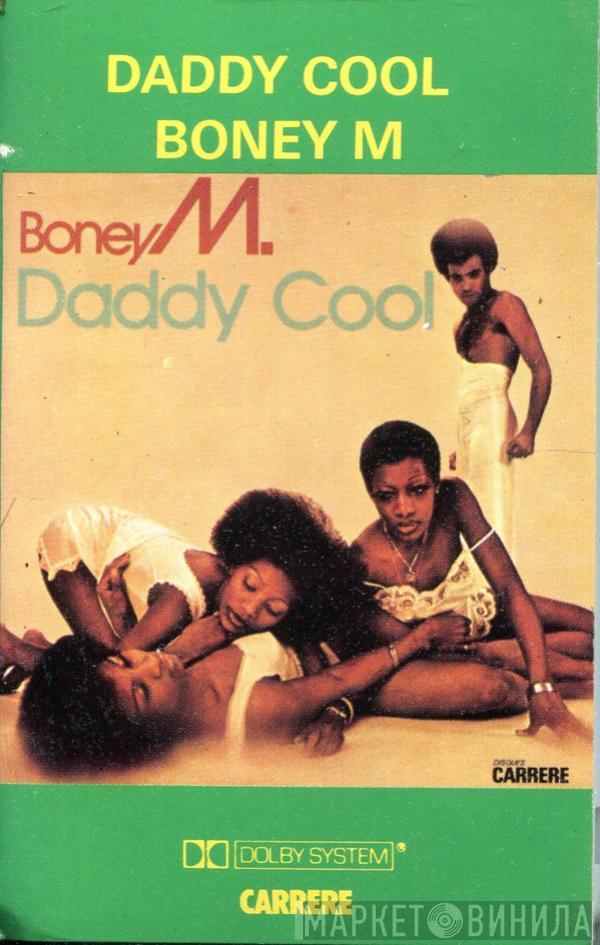  Boney M.  - Daddy Cool (Take The Heat Off Me)