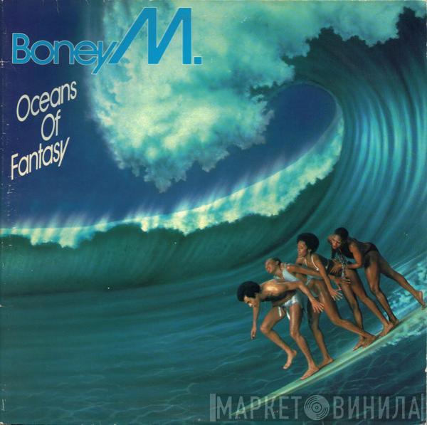 Boney M. - Oceans Of Fantasy