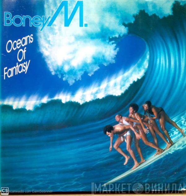  Boney M.  - Oceans Of Fantasy