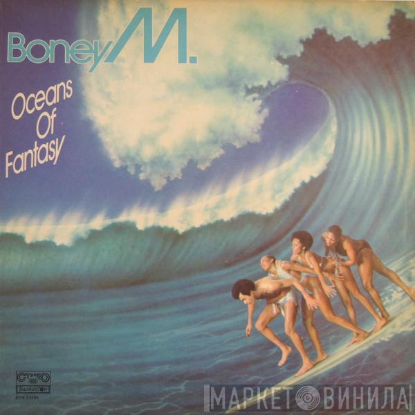  Boney M.  - Oceans Of Fantasy