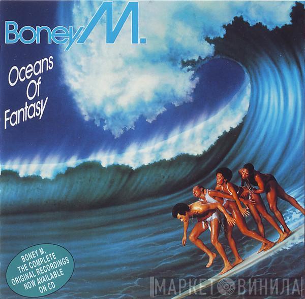 Boney M.  - Oceans Of Fantasy