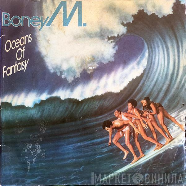 Boney M. - Oceans Of Fantasy