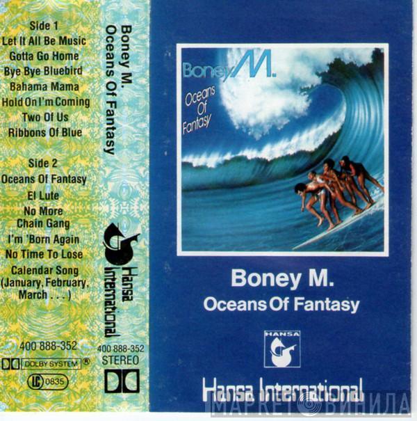  Boney M.  - Oceans Of Fantasy