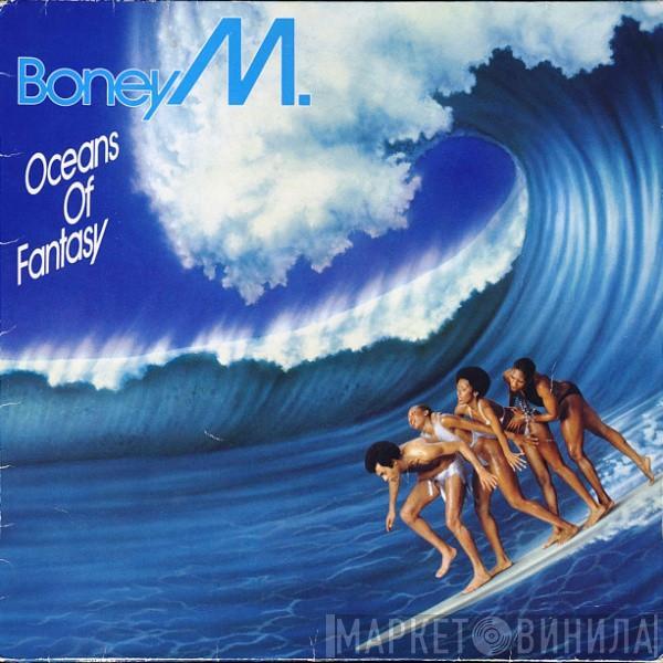 Boney M. - Oceans Of Fantasy