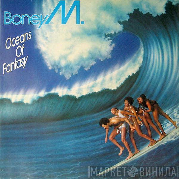  Boney M.  - Oceans Of Fantasy