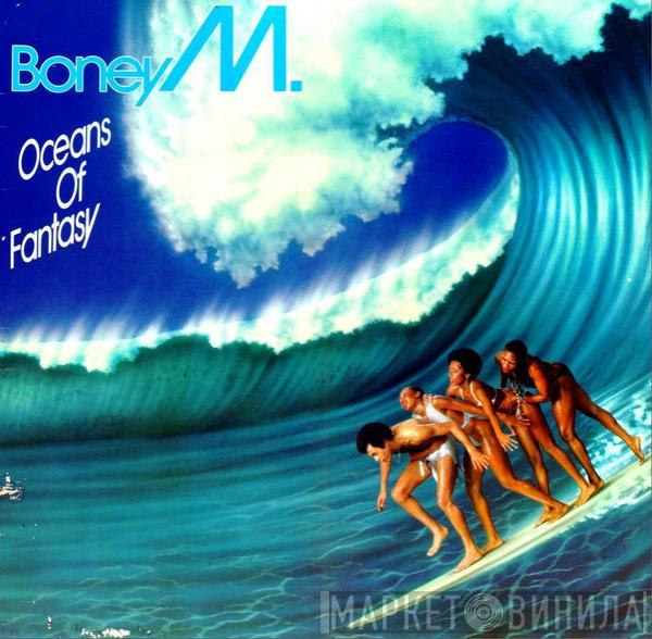  Boney M.  - Oceans Of Fantasy