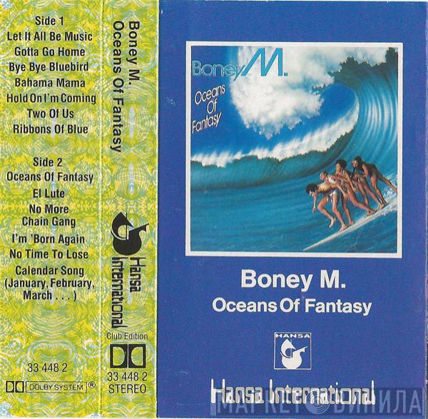  Boney M.  - Oceans Of Fantasy