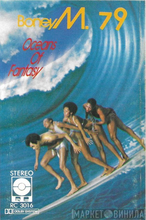  Boney M.  - Oceans Of Fantasy