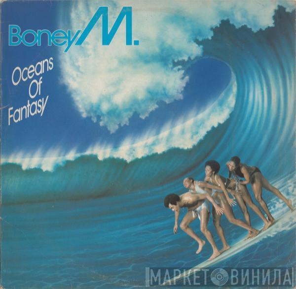  Boney M.  - Oceans Of Fantasy