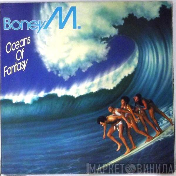 Boney M. - Oceans Of Fantasy