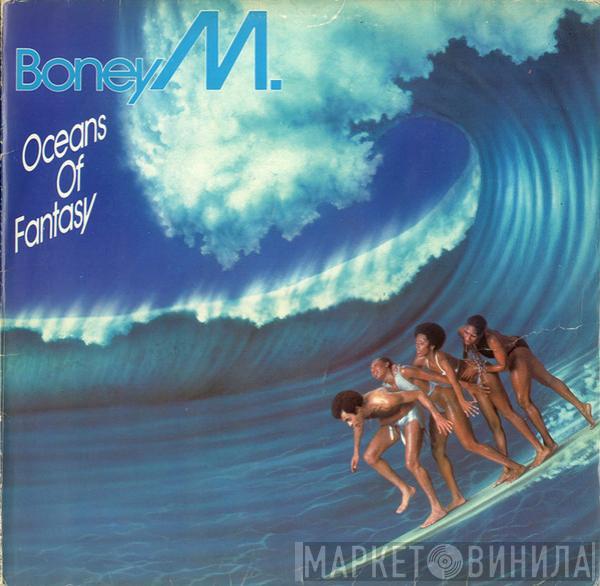  Boney M.  - Oceans Of Fantasy