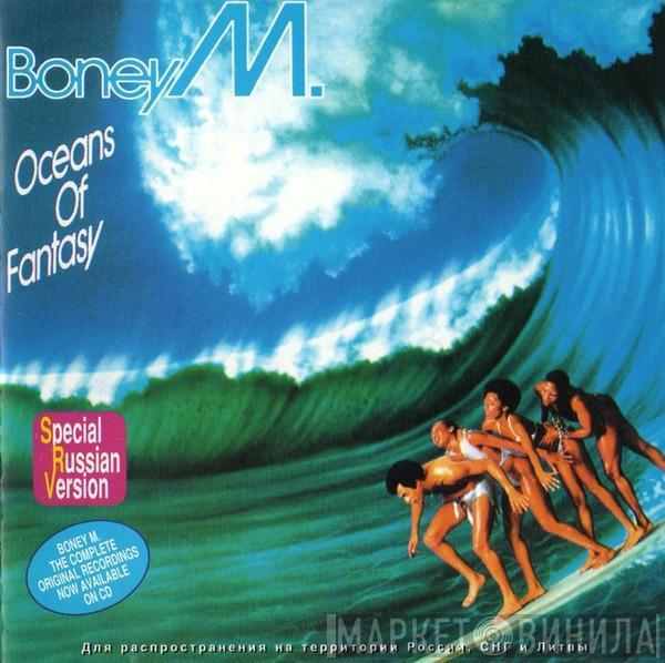 Boney M.  - Oceans Of Fantasy