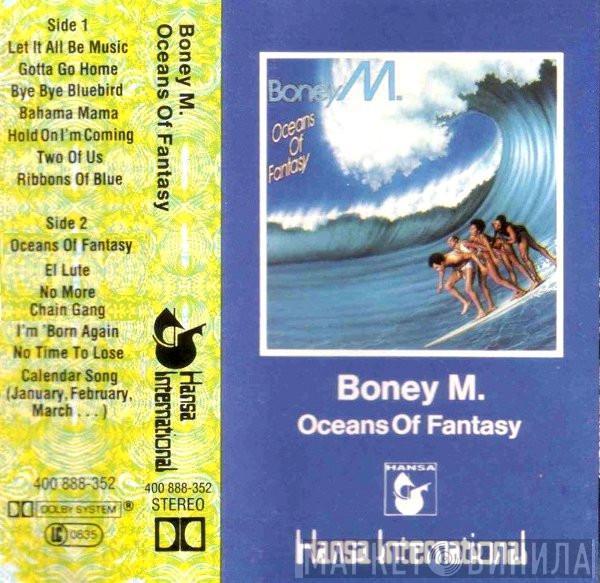 Boney M.  - Oceans Of Fantasy