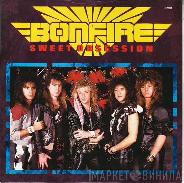 Bonfire - Sweet Obsession