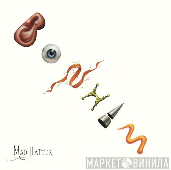  Bonham  - Mad Hatter