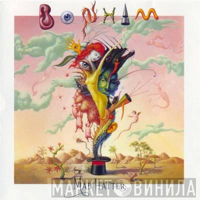  Bonham  - Mad Hatter