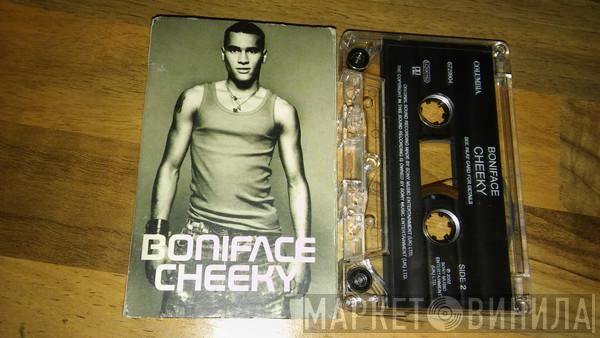  Boniface  - Cheeky