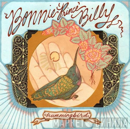  Bonnie "Prince" Billy  - Hummingbird