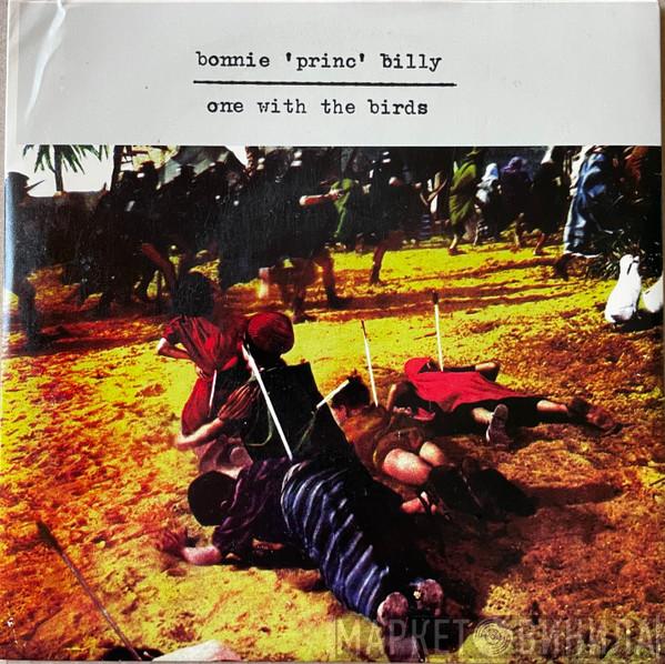  Bonnie "Prince" Billy  - One With The Birds