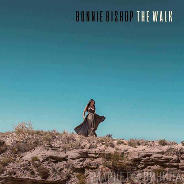 Bonnie Bishop - The Walk