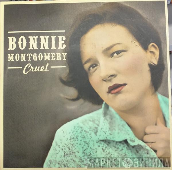 Bonnie Montgomery - Cruel
