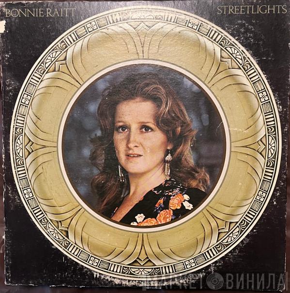  Bonnie Raitt  - Streetlights