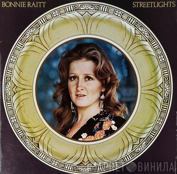  Bonnie Raitt  - Streetlights