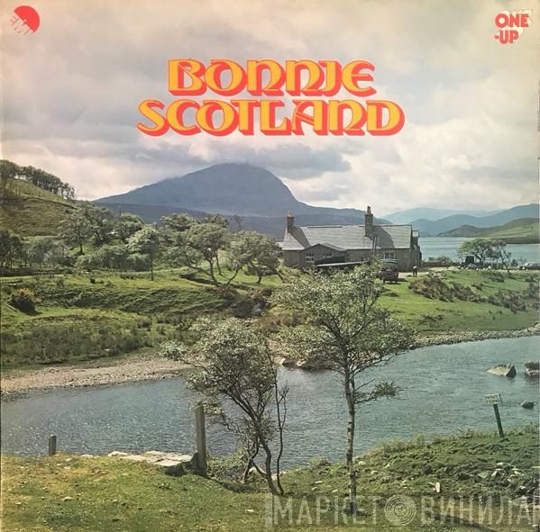  - Bonnie Scotland