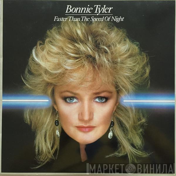  Bonnie Tyler  - Faster Than The Speed Of Night