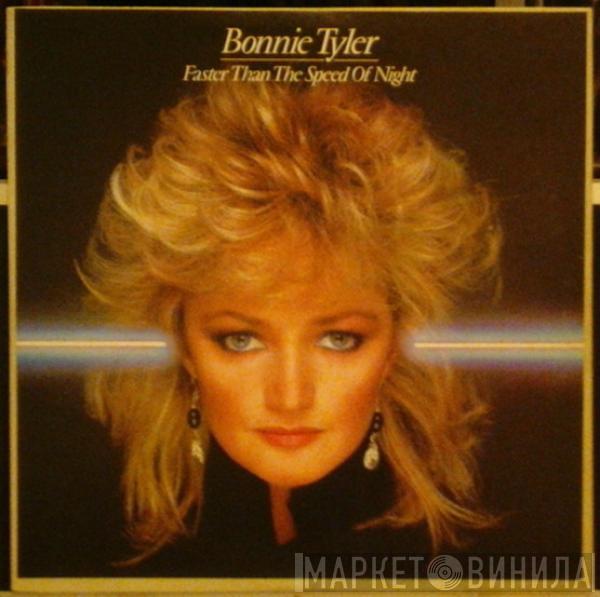  Bonnie Tyler  - Faster Than The Speed Of Night