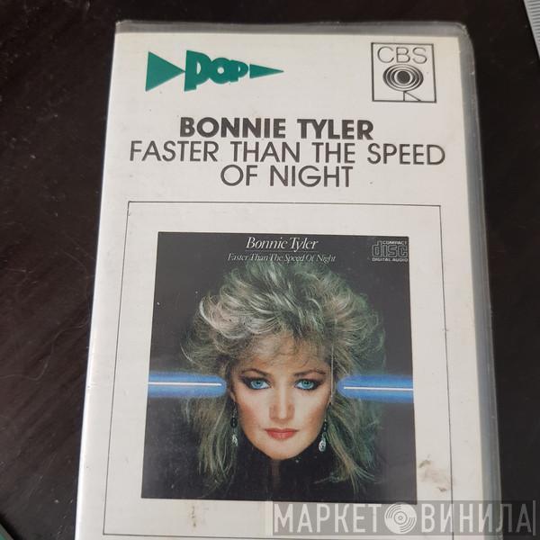  Bonnie Tyler  - Faster Than The Speed Of Night
