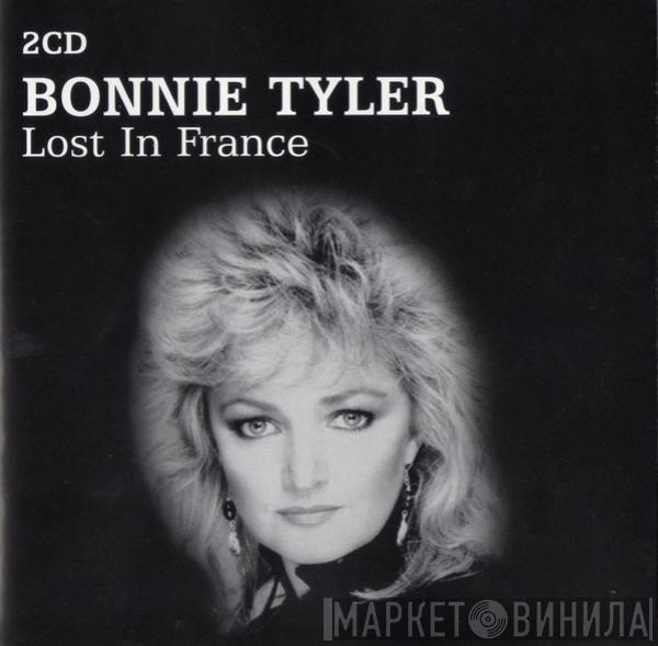  Bonnie Tyler  - Lost In France