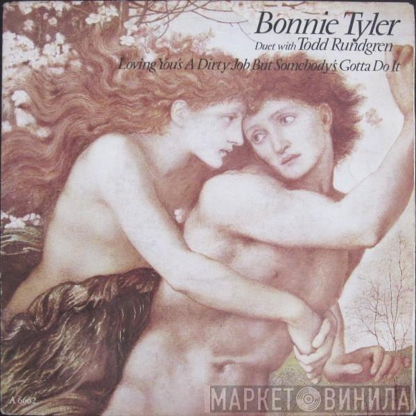 Bonnie Tyler, Todd Rundgren - Loving You's A Dirty Job But Somebody's Gotta Do It