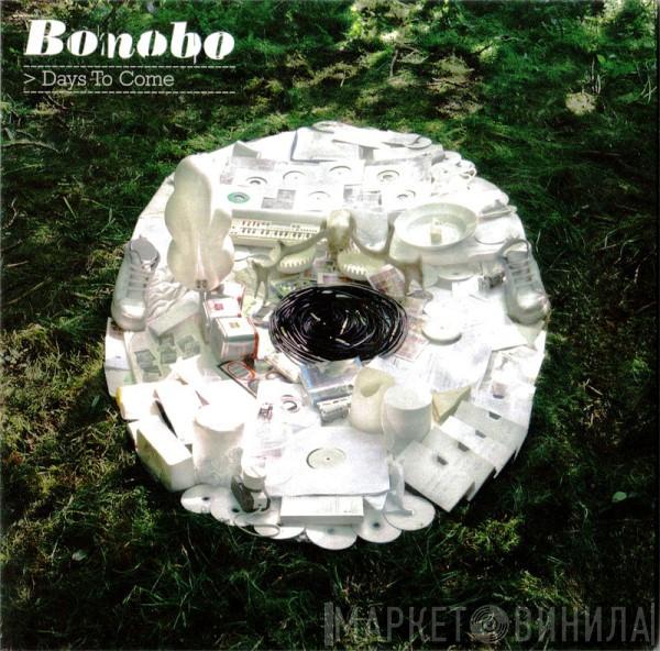 Bonobo  - Days To Come