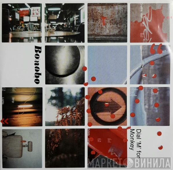 Bonobo  - Dial 'M' For Monkey