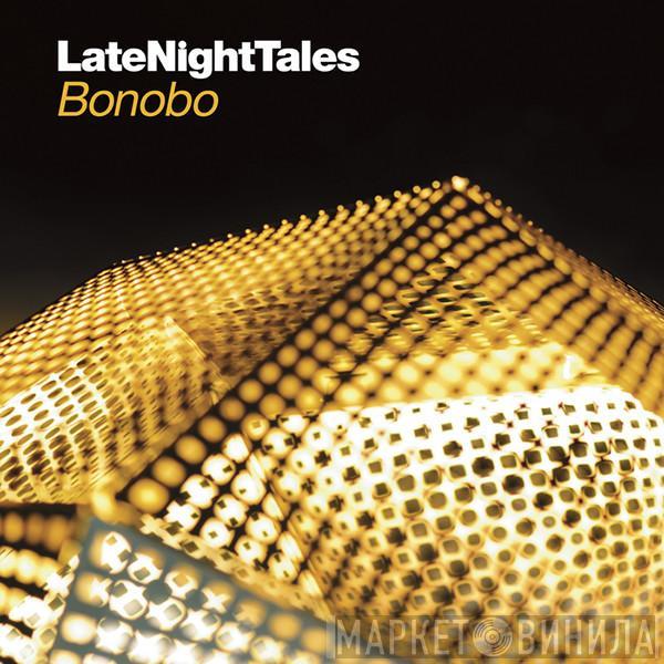  Bonobo  - LateNightTales