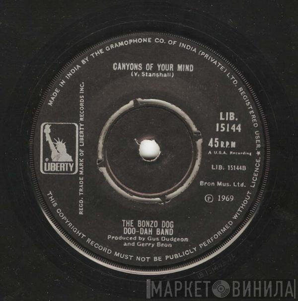  Bonzo Dog Doo-Dah Band  - I'm The Urban Spaceman / Canyons Of Your Mind