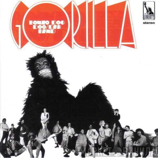 Bonzo Dog Doo-Dah Band - Gorilla