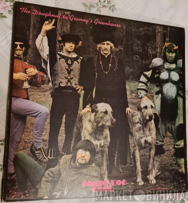  Bonzo Dog Doo-Dah Band  - The Doughnut In Granny's Greenhouse