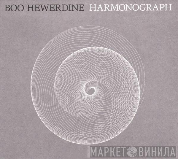 Boo Hewerdine - Harmonograph