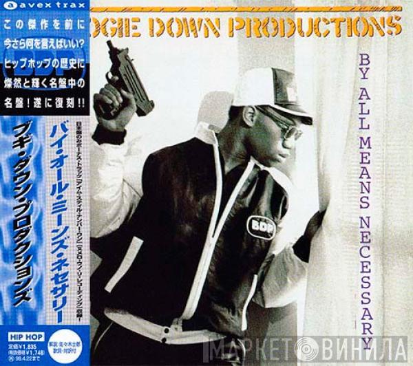  Boogie Down Productions  - By All Means Necessary