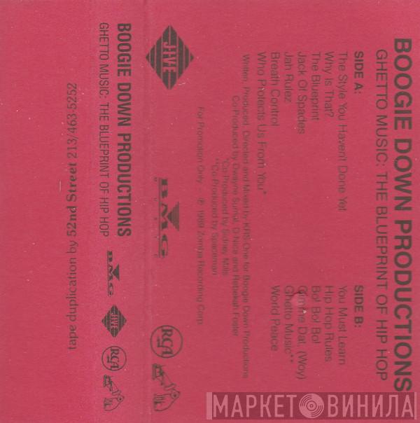  Boogie Down Productions  - Ghetto Music: The Blueprint Of Hip Hop