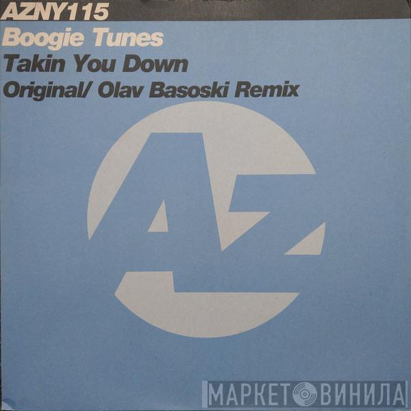 Boogie Tunes - Takin You Down