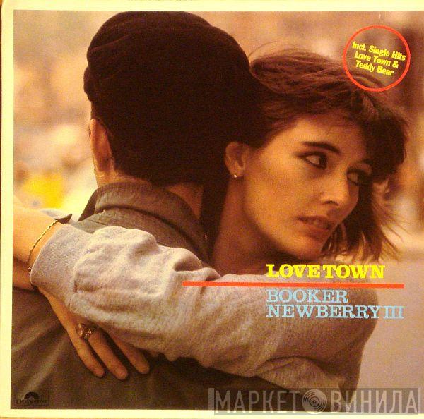 Booker Newberry III - Love Town