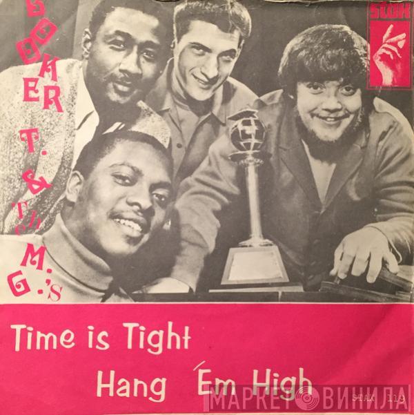  Booker T & The MG's  - Time Is Tight / Hang 'Em High