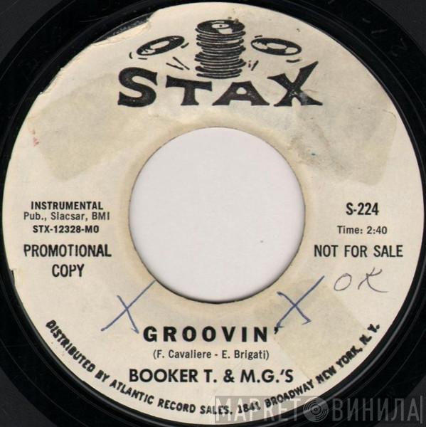 Booker T & The MG's - Groovin' / Slim Jenkin's Place