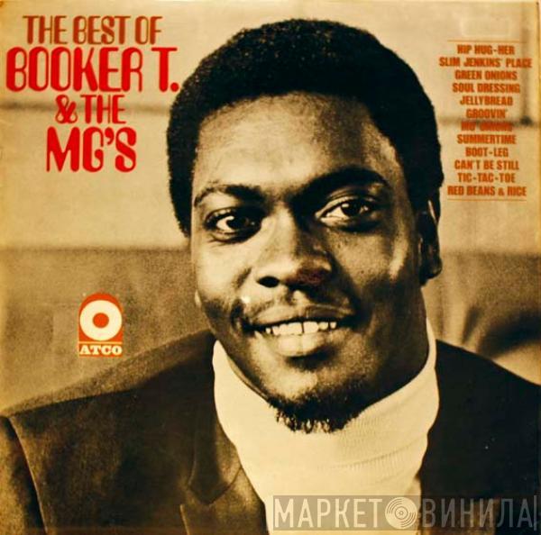  Booker T & The MG's  - The Best Of Booker T & The MG's