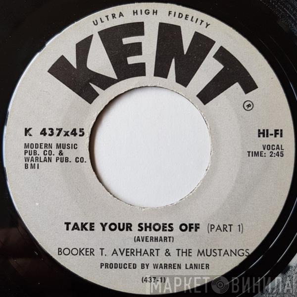 Booker T. Averheart, The Mustangs - Take Your Shoes Off