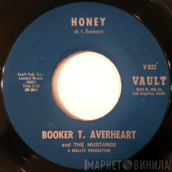 Booker T. Averheart, The Mustangs - Honey