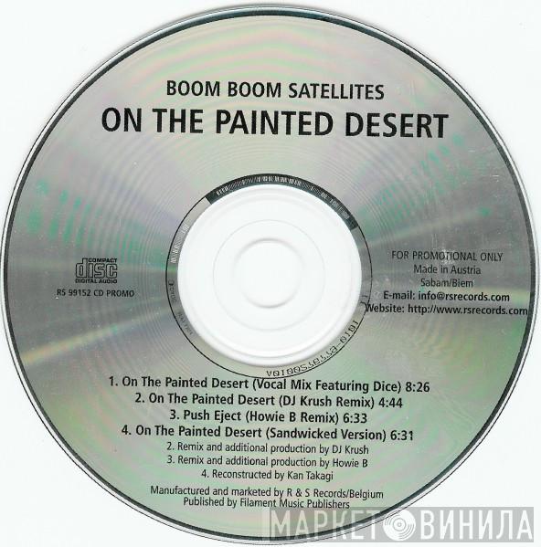  Boom Boom Satellites  - On The Painted Desert